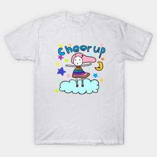 cheer up T-Shirt